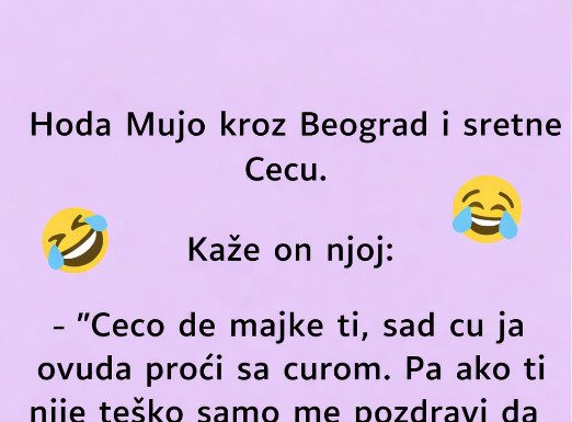 VIC: Mujo sretne Cecu VIC: Mujo sretne Cecu - featured image
