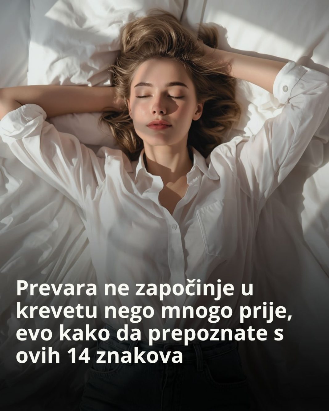 Prevara ne započinje u krevetu nego mnogo prije, evo kako da prepoznate s ovih 14 znakova - featured image Prevara ne započinje u krevetu nego mnogo prije, evo kako da prepoznate s ovih 14 znakova - featured image