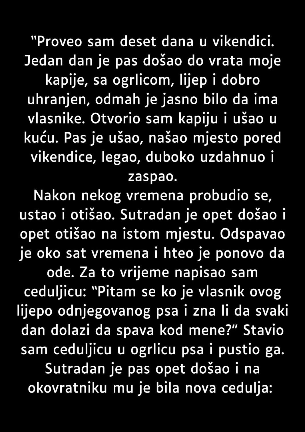 Proveo sam deset dana u vikendici… - featured image Proveo sam deset dana u vikendici… - featured image