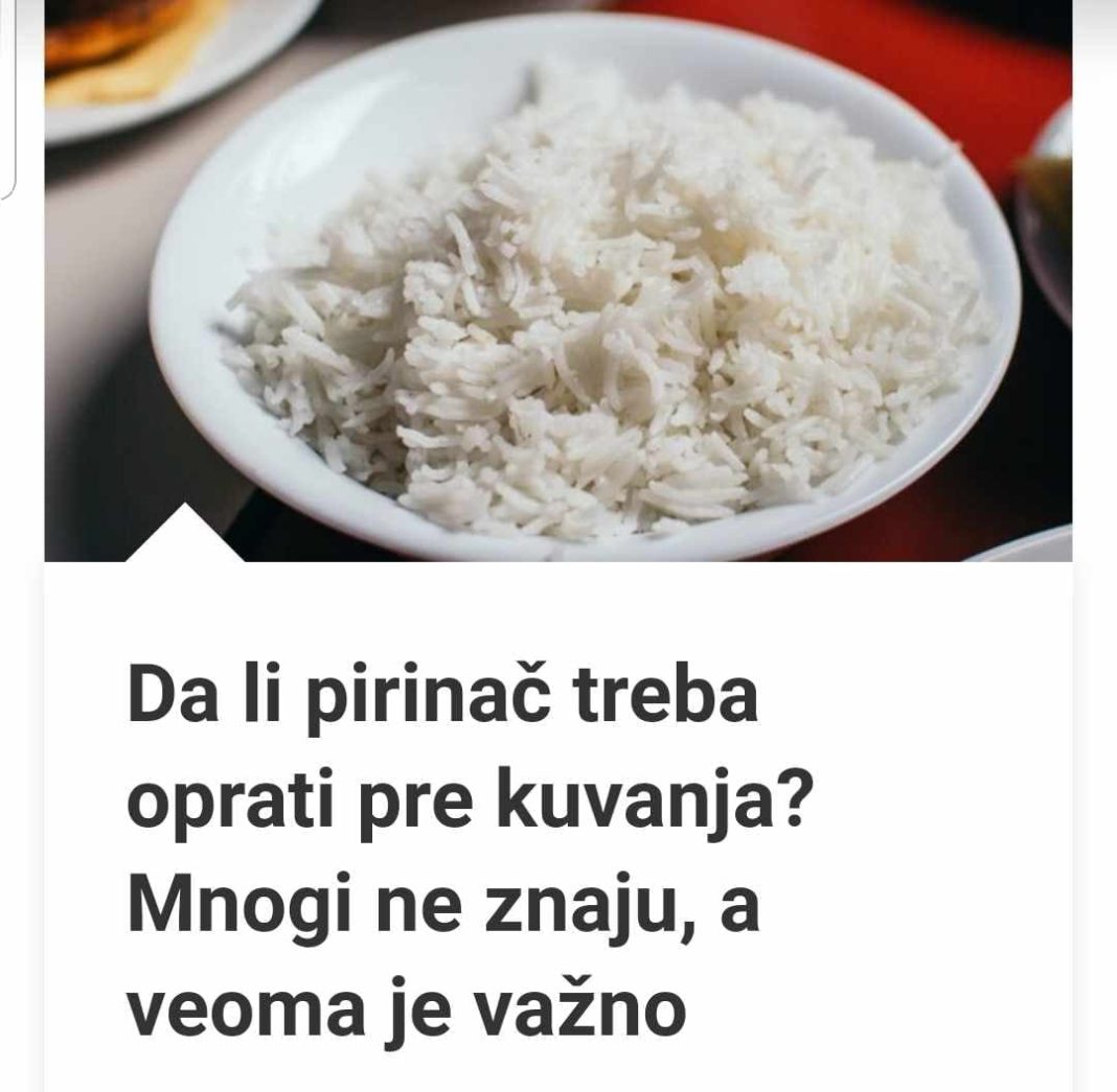 TREBA LI RIŽU PRATI PRIJE KUHANJA? MNOGI LJUDI TO NE ZNAJU, ALI JE VAŽNO EVO ZAŠTO! - featured image